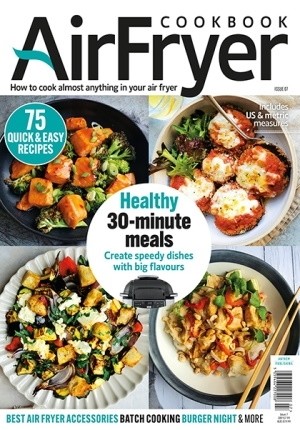 Air Fryer Cookbook Issue 7